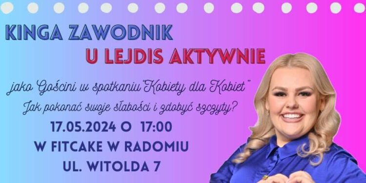 Kinga Zawodnik porozmawia z radomiankami o hejcie