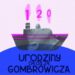 Urodziny Witolda Gombrowicza
