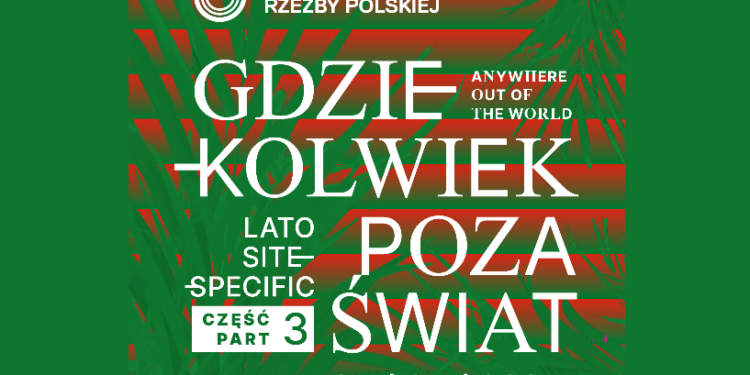 W lepszy świat w Centrum Rzeźby Polskiej