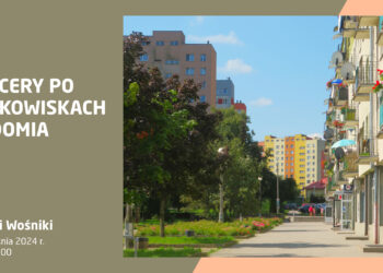 Poznaj radomskie blokowiska z Resursą Obywatelską