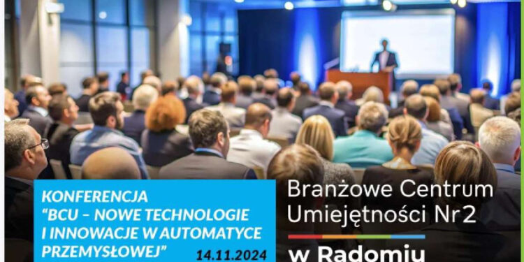 Wymiana doświadczeń i nowinki technologiczne. Konferencja BCU w Radomiu
