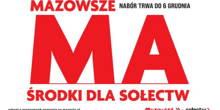 „Mazowsze dla sołectw 2025” – trwają nabory