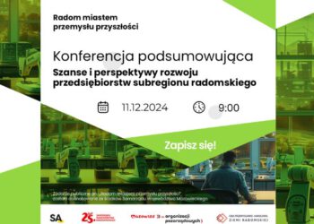 Szanse i perspektywy rozwoju przedsiębiorstw subregionu radomskiego