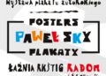 Plakaty Pawła Sky