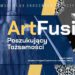 Art Fusion – czy pokonamy nowe technologie?