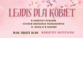 Lejdis dla Kobiet: Dietetyczne warsztaty z trenerką Marianną Sieczkowską
