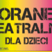 „Poranki teatralne dla dzieci” wracają po wakacjach