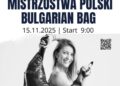 Mistrzostwa Polski Bulgarian Bag już jutro
