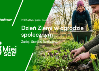 Dzień Ziemi w Ogrodzie Społecznym w Radomiu