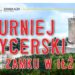 Wielki Turniej Rycerski w Iłży