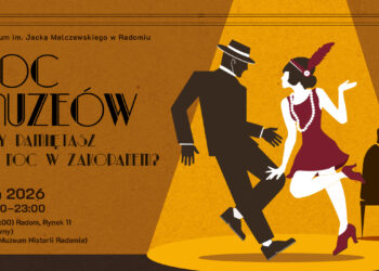 Muzeum im. Jacka Malczewskiego w Radomiu zaprasza na Noc Muzeów