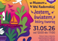 Dzień Dziecka w Muzeum Wsi Radomskiej