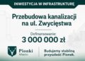 Pionki inwestują w infrastrukturę. Miasto pozyskało 3 mln zł