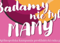 Badamy nie tylko mamy w Galerii Słonecznej