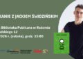 Jacek Świdziński w Bibliotece