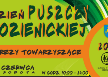 Już w najbliższy weekend  Dzień Puszczy Kozienickiej