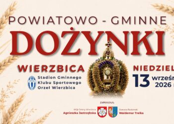 Przed nami Powiatowo-Gminne Dożynki w Wierzbicy