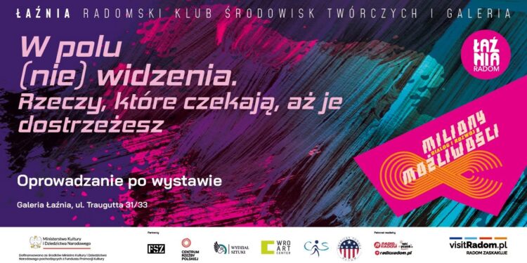 Wystawa, która nie jest zamkniętym obrazem