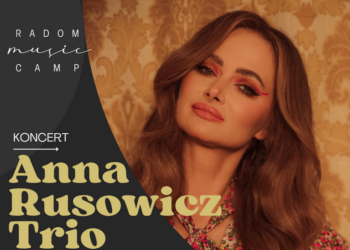 Anna Rusowicz Trio wystąpi w Radomiu