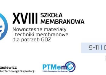 XVIII Szkoła Membranowa w „Łukasiewiczu”