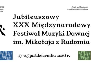 Muzyka sprzed wieków zabrzmi w Radomiu