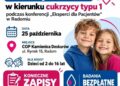 Cukrzyca pod lupą specjalistów. W Radomiu odbędzie się konferencja dla pacjentów i ich rodzin
